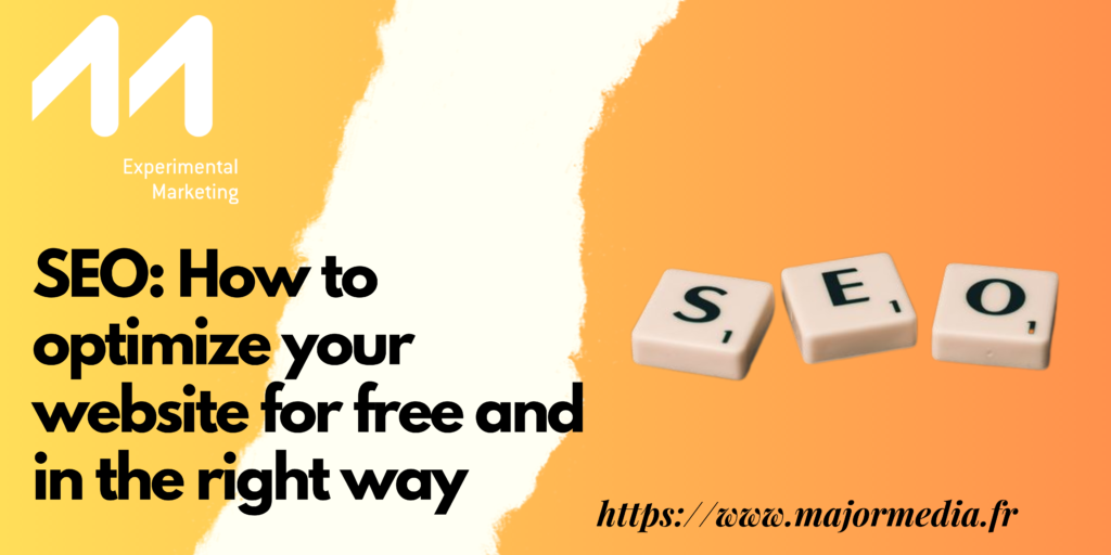 SEO: How to optimize your website for free and in the right way